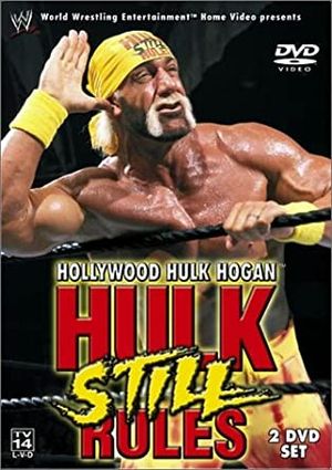 Hollywood Hulk Hogan: Hulk Still Rules