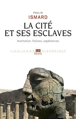 La cité et ses esclaves