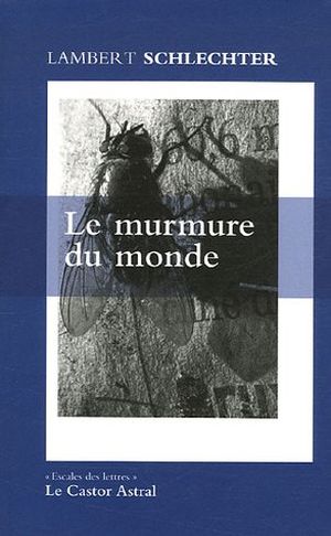 Le Murmure du monde