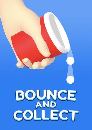 Bounce and Collect