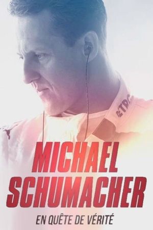 Michael Schumacher - En quête de vérité