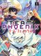 Team Phoenix, tome 1
