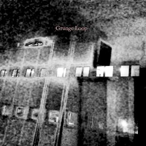 Grunge Loop