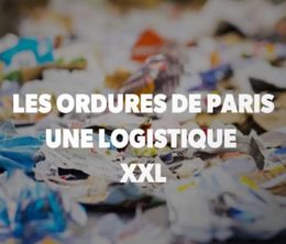 image-https://media.senscritique.com/media/000020397457/0/les_ordures_de_paris_une_logistique_xxl.jpg