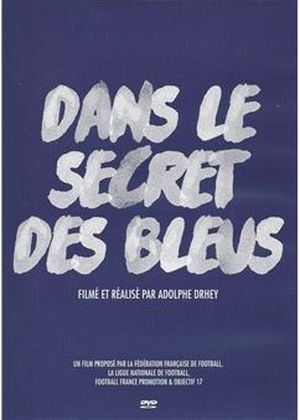 Dans le secret des Bleus