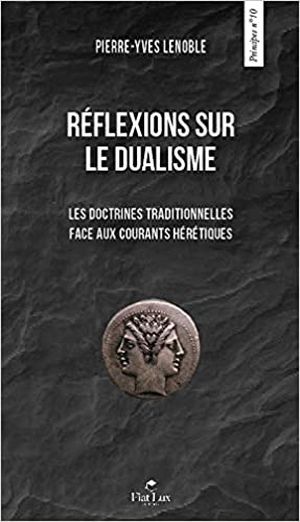 Réflexions sur le dualisme