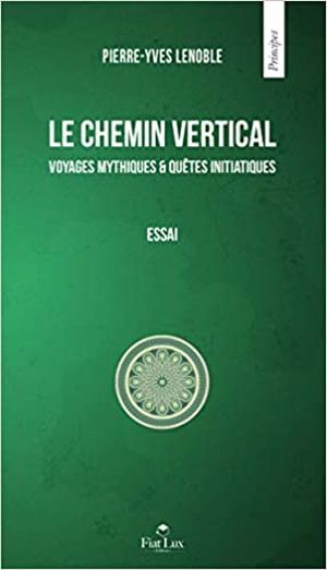 Le Chemin vertical