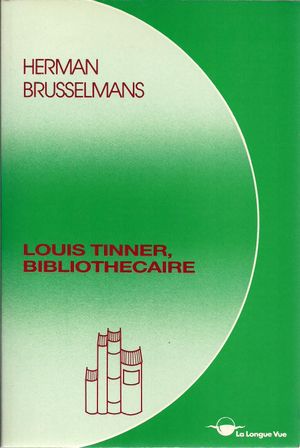 Louis Tinner, bibliothécaire