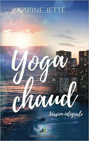 Yoga Chaud