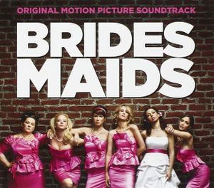 Bridesmaids (OST)