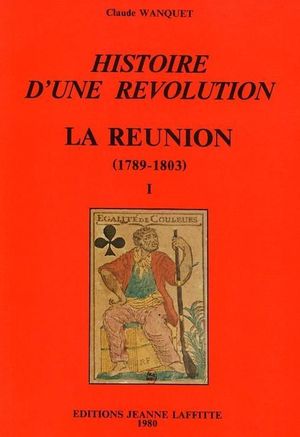 Histoire d'une révolution, tome 1