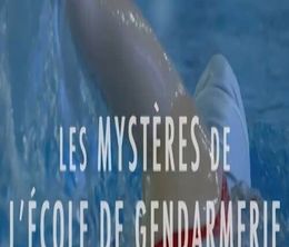 image-https://media.senscritique.com/media/000020399815/0/les_mysteres_de_l_ecole_de_gendarmerie.jpg