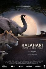 Affiche Kalahari, l'autre loi de la jungle - Acte 1
