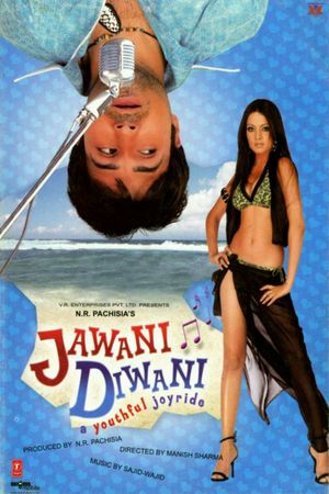 Jawani Diwani, A Youthful Joyride