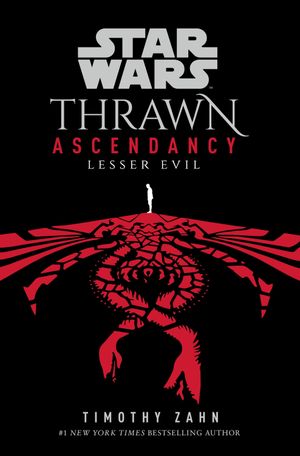 Star Wars : Thrawn Ascendancy - Lesser Evil