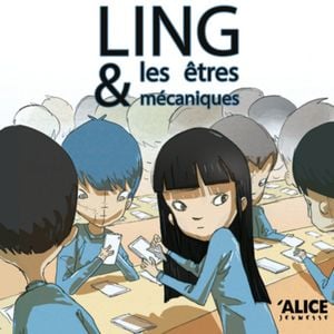 Ling et les êtres mécaniques