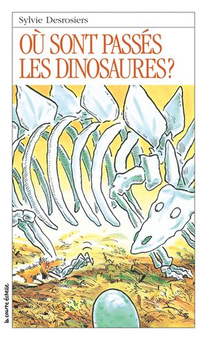 Où sont passés les dinosaures?