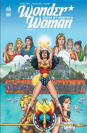 Wonder Woman : Dieux et mortels, tome 1