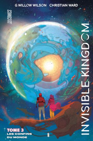 Les Confins du monde - Invisible Kingdom, tome 3