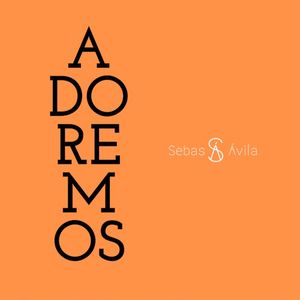 Adoremos (Single)