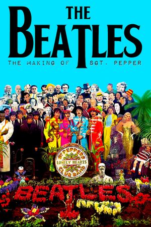The Making Of Sgt Pepper
