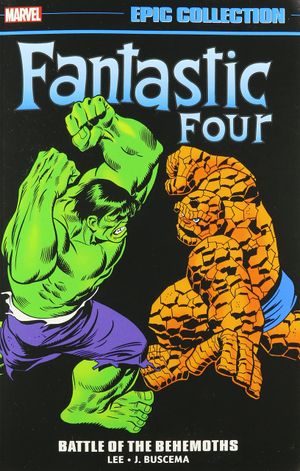 Fantastic Four Epic Collection: Battle of the Behemoths