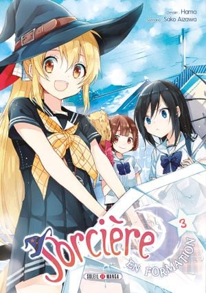 Sorcière en formation, tome 3