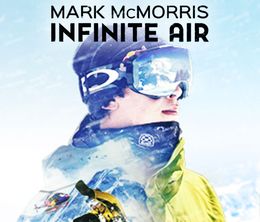 image-https://media.senscritique.com/media/000020405146/0/infinite_air_with_mark_mcmorris.jpg