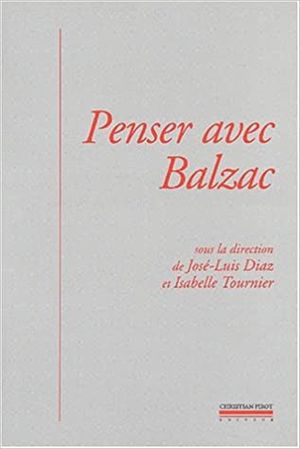 Penser avec Balzac