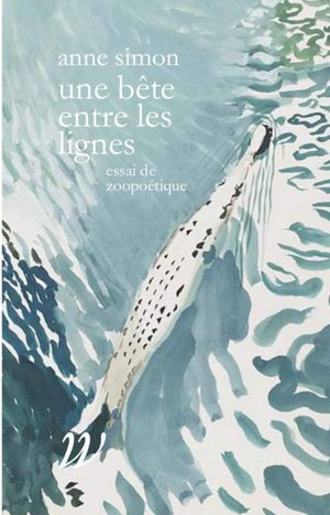 Une bête entre les lignes