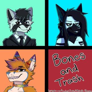 Bones and Trash (Single)