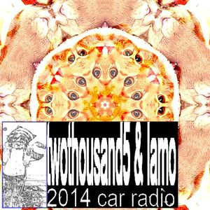 2014 car radio (EP)