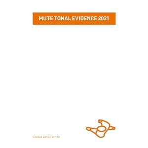 Mute Tonal Evidence 2021
