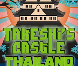 image-https://media.senscritique.com/media/000020407346/0/takeshi_s_castle_thailand.jpg