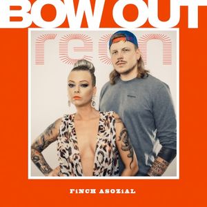 Bow Out (Single)