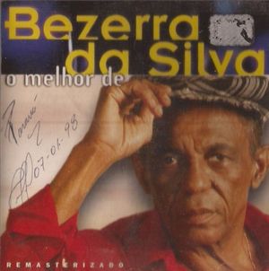 O Melhor De Bezerra Da Silva