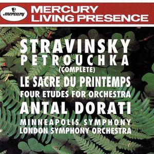 Petrouchka (Complete) / Le sacre du printemps / Four Etudes for Orchestra