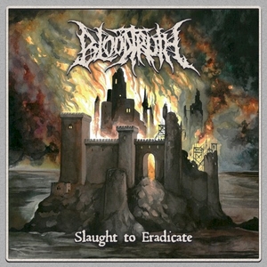 Slaught to Eradicate (Single)