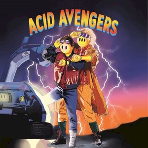Acid Avengers 018 (EP)
