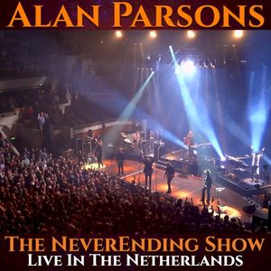 The NeverEnding Show: Live in the Netherlands (Live)