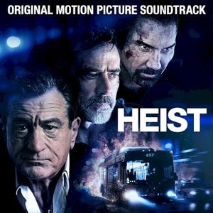 Heist: Original Motion Picture Soundtrack (OST)