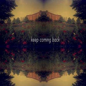 Keep Coming Back (EP)