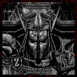 Crown of Glass (Zardonic Remix) (Single)