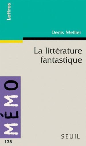 La Littérature fantastique