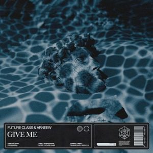 Give Me (Single)