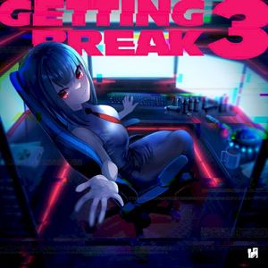 Getting Break 3