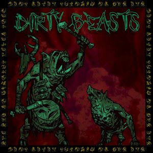 Dirty Beasts (Single)