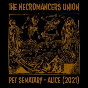Pet Sematary / Alice (Single)