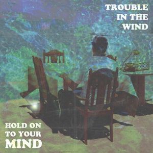 Hold On To Your Mind (EP)