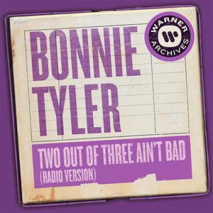 Two Out of Three Ain’t Bad (radio version) (Single)